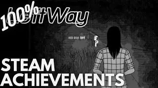 [STEAM] 100% Achievement Gameplay: LeftWay