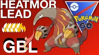 Heatmor Lead In The Great League - Pok&eacute;mon Go Battle League
