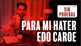 RESPONDIENDO A MIS HATERS, ENTRE ELLOS A CAROE - SIN PRUEBAS Ep.3