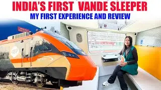 Exclusive coverage of India's First Vande Sleeper || Complete tour of interiors