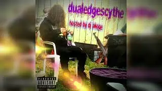 Swampkill777 - DUALEDGESCYTHE [2023]