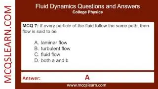 Fluid Dynamics Quiz | Questions Answers | Fluid Dynamics Notes | Class 12–11 Ch 10 PDF Quiz | App