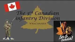 The 3rd Canadian infantry division /Canada WW2