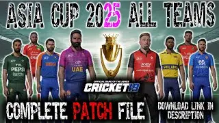 CRICKET 19: ASIA CUP 2025 KITS & SQUADS PATCH DOWNLOAD! (+UAE, OMAN AND HONG KONG ADDED)