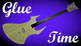 I Glued the Neck and Fretboard on My Bass! | DIY Bass Guitar Build: Part 14