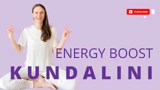 Kundalini Yoga for Energy Boost | SPINAL ENERGY SERIES