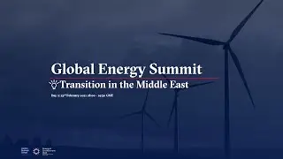 Global Energy Summit (2021) Day 2: 23rd Feb 2021
