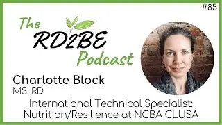 The RD2BE Podcast Interview - Charlotte Block - International Development