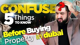 Confused About Dubai Real Estate? Here's What You Need to Know Aurungzeb Ali Babar