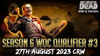 WOC Qualifier #3! 27 August TWD RTS War Stream - The Walking Dead: Road to Survival