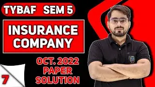 Final Account of Insurance Company | November 2022 Solution | TYBAF Sem 5 | Financial Accounting 6 |