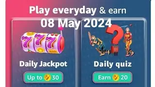 Amazon Daily Fz Coins | Jackpot | 08 May 2024 | Earn 10 to 30 Coins | Today Answer | Coins | Win