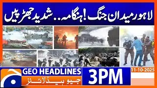 Geo News Headlines 3PM | 11th October 2025