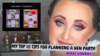 TOP 10 TIPS FOR PLANNING A HEN PARTY!!
