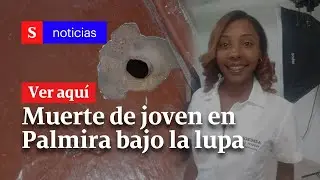 ¿Caso de homicidio por parte de la Policía en Palmira? | Semana Noticias