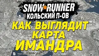 What Does the IMANDRA Map Look Like in SnowRunner?