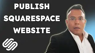 Как опубликовать сайт Squarespace [полное руководство 2025 г.]