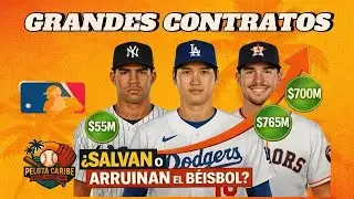 GRANDES CONTRATOS EN MLB