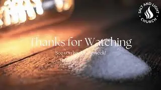 Salt and Light Church Live Stream
