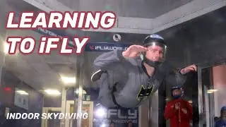 Как ВЫ можете научиться летать в iFLY Indoor Skydiving