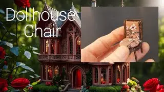 How to make a basic dollhouse chair
