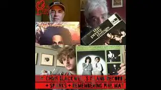 E74: Chris Blackwell's Island Records + Sparks + Remembering Phil May