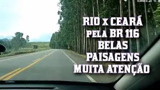 Viagem para o Nordeste - BR 116