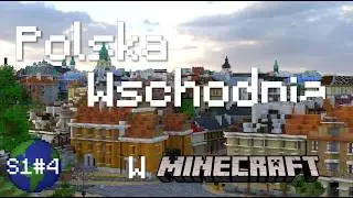Polska Wschodnia w MINECRAFT?!  Build The Earth - POLSKA: Showcase #4