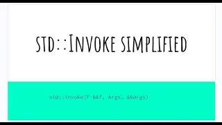 what is the use case for std::invoke in C++ ?