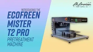Brand New Pretreatment Machine - Ecofreen Mister T-2 Pro | AA Print Supply