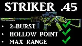Striker 45 Warzone Loadout - 2 Burst Hollow Point Rounds! (Call of Duty: Modern Warfare)