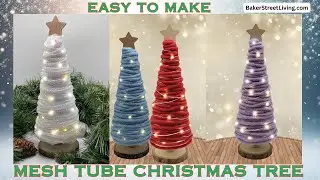 Easy to Make Mesh Tube Christmas Tree