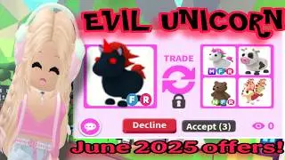 🔥EVIL UNICORN OFFERS!🔥 ✨June 2025 Offers!✨ Adopt Me Trading