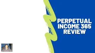 Perpetual Income 365 Review - Does it Do What it Promises?