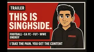 SinghSide- Channel Trailer | Football x WWE x Memes x Premium level Stupidity