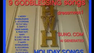 9 GODBLESSING HOLIDAY SONGS