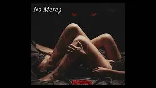 NO MERCY TONIGHT 