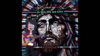 In this life we live by KiDHOoK
