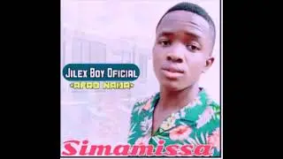 Jilex Boy _-_Simamissa (Audio Oficial) CPS. Viva m&uacute;sica Vila