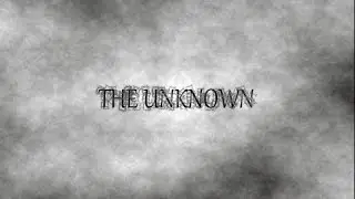 MORIRE A CASO - The Unknown (indie horror) ITA