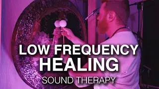 Low Frequency Soundscapes For Deep Healing | Let Go Of Trauma