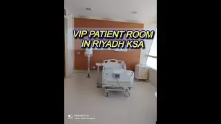 Vip Patient Room In Riyadh KSA