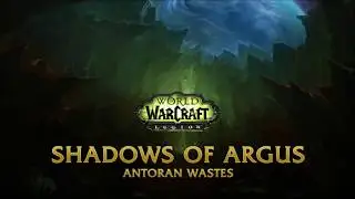 World of Warcraft: Legion Patch 7.3 Soundtrack OST - Antoran Wastes