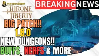 Throne and Liberty: A Game-Changing Patch! 1.8.0!