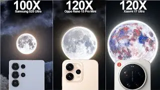 Oppo Reno 15 Pro Mini vs Xiaomi 17 Ultra vs Samsung S25 Ultra Live Zoom Camera Test Comparison