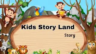 Top Kids Stories / Stories For Kids with Moral / Story For kids In English / Kids Story Land