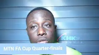 MTN FA Cup Zone III Down to Final Four After Quarter-Finals