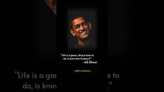 Life is a game, MS Dhoni quotes #shorts #shortvideo #youtubeshorts #msdhoni #quotes