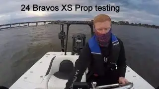 Bravo 24XS Prop Testing