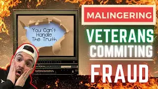 MALINGERING Veterans Committing FRAUD For VA Disability Claims And VA Ratings
